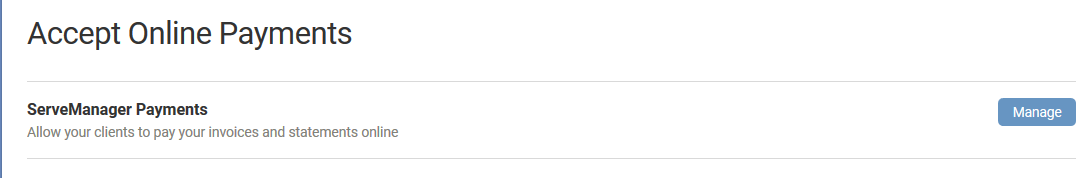 ServeManager Payments Manage Button